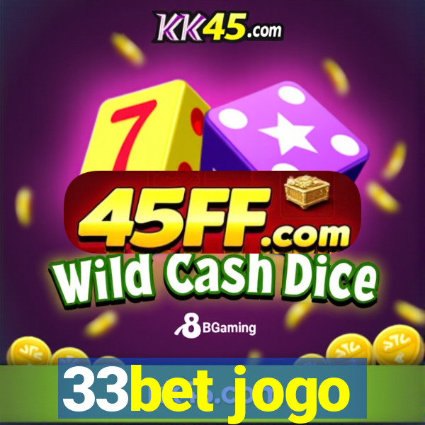 33bet jogo
